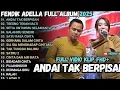 Download Lagu FENDIK ADELLA FULL ALBUM - SATU RASA CINTA - SIA SIA MENGHARAP CINTAMU - OM ADELLA TERBARU 2025