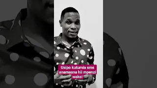 Usipo Kutumia Sms Anamaana Hii Mpenzi Wako Short 
