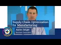 Supply Chain Optimization for Manufacturing Operations