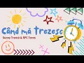 Lagu Când mă trezesc | Sunny Trancă \u0026 RPC Teens