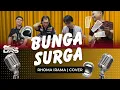 Download Lagu RHOMA IRAMA - BUNGA SURGA ( COVER )