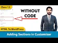 WordPress Customizer Add Section Custom Controls WordPress Theme Development HTML To WordPress