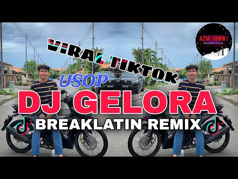 Download MP3 DJ GELORA (Kerna Cinta Ku Menangis) | BREAKLATIN REMIX ( DJ AzmiYaw )