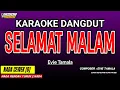 Download Lagu SELAMAT MALAM KARAOKE DANGDUT - EVIE TAMALA
