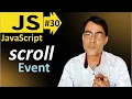Scroll Event in JavaScript JavaScript basic lesson - 30 JavaScript for beginners