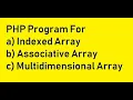 PHP Program For Indexed Associative Multidimensional Array In marathi