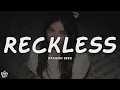 Download Lagu Madison Beer - Reckless (Lyrics)