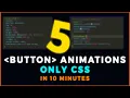 5 Modern Button animation using HTML and CSS only Hover effect