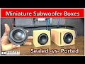 I Built A Miniature Sealed vs Ported Enclosure - For A 4 Inch Woofer