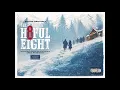 The Hateful Eight (Official Soundtrack) — Overture — Ennio Morricone