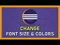 Eclipse - How To Change Font Size Colors