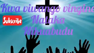 top gospel kwa viwango vingine nataka nikuabudu chini ya mbawa zako nilaze kichwa changu