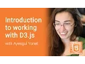 Introduction to working with D3 js