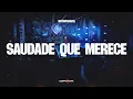 Download Lagu Saudade que Merece   |  DVD Incomparável - Vol. 01