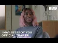 Video di I May Destroy You | Official Trailer | HBO