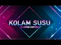 Download Lagu DJ VIRAL TIKTOK ‼️ KOLAM SUSU REMIX FULL BASS 2022