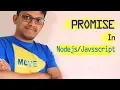Promise in Node js - Explained in details