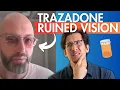 Rare Trazodone Adverse Reaction An Interview with James
