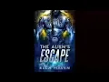 Download Lagu The Alien's Escape: A SciFi Alien Warrior Romance (Drixonian Warriors Book 2) - Ella Maven