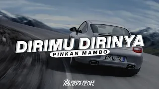 Download DJ DIRIMU DIRINYA - PINKAN MAMBO || HATIKU TAKKAN BISA KU BERDUSTA CINTA INI - AGAN REMIX MP3