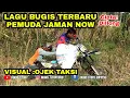 Download Lagu Lagu Bugis terbaru Pemuda Jaman Now cipta: Dillong Visual- Taksi ojek sawah - @Bugisstory_