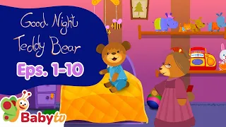 Bedtime Adventures with Goodnight Teddy Bear🌙🧸 | 10 Episodes | Baby TV for Kids
