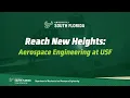 Reach New Heights Aerospace Engineering at USF
