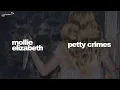Mollie Elizabeth - Petty Crimes // Sub. Español + Lyrics
