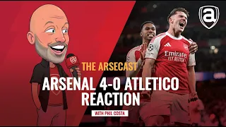 Arsenal 4 0 Atletico Madrid Reaction Arsecast  Arsenal 4 0 Atletico Madrid Reaction Arsecast
