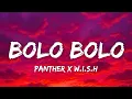 Download Lagu Bolo Bolo Lyrics – Panther X W.i.S.H