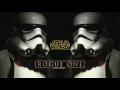 Download Lagu Star Wars - Rogue One Theme Song (Trap Remix)