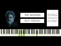 Download Lagu The Weeknd - Best Friends (BEST PIANO TUTORIAL \u0026 COVER)