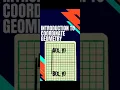 How To Quickly Master Coordinate Geometry Basics For Beginners