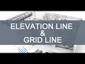 BIM CLASS BAA4323 TUTORIAL PART 2 ELEVATION GRID LINES