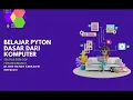 belajar python dasar FORLOOP forum diskusi 9