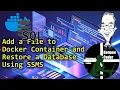 Adding a File to Docker Container and Restore a Database in SQL Server Management Studio