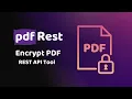 pdfRest Encrypt PDF - REST API Tool