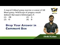Mendelian genetics question ABO blood group Multiple allele