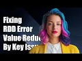 Fixing value reduceByKey is not a member of org apache spark rdd RDD Error