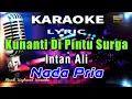 Download Lagu Kunanti Di Pintu Surga - Nada Pria Karaoke Tanpa Vokal