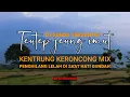 Download Lagu Dj Kentrung Teuteup jeung imut Cover Rita tila