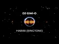 HABIBI - RINGTONE (DJ GIMI-O) ALBANIAN REMIX