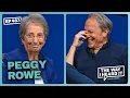 My Mother Completely Stole The Show Peggy Rowe The Way I Heard It