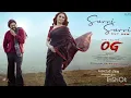 They Call Him OG - Suvvi Suvvi Song Telugu 