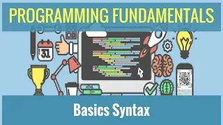 Programming Fundamentals - Basics Syntax