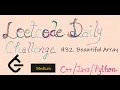 932 Beautiful Array leetcode cpp java python medium