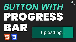 How to Create a Button with Progress Bar Using HTML CSS