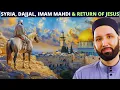 Download Lagu SYRIA, ARRIVAL OF IMAM MAHDI \u0026 DAJJAL \u0026 RETURN OF JESUS (PBUH)
