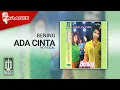 Download Lagu Bening - Ada Cinta (Official Karaoke Video) | No Vocal