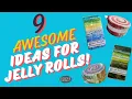 9 Awesome Ideas for Quilting with Jelly Rolls - National Sew a Jelly Roll Day